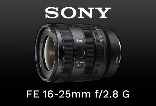 لنز سونی Sony FE 16-25mm f/2.8 G Lens